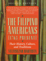 The Filipino Americans: Their History, Culture and Traditions